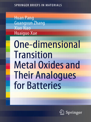 cover image of One-dimensional Transition Metal Oxides and Their Analogues for Batteries